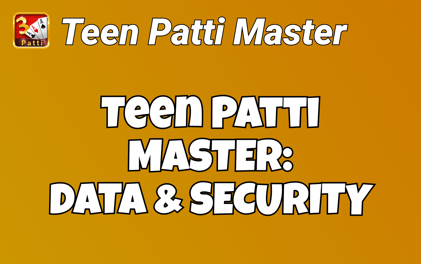 Teen Patti Master: Security & Data