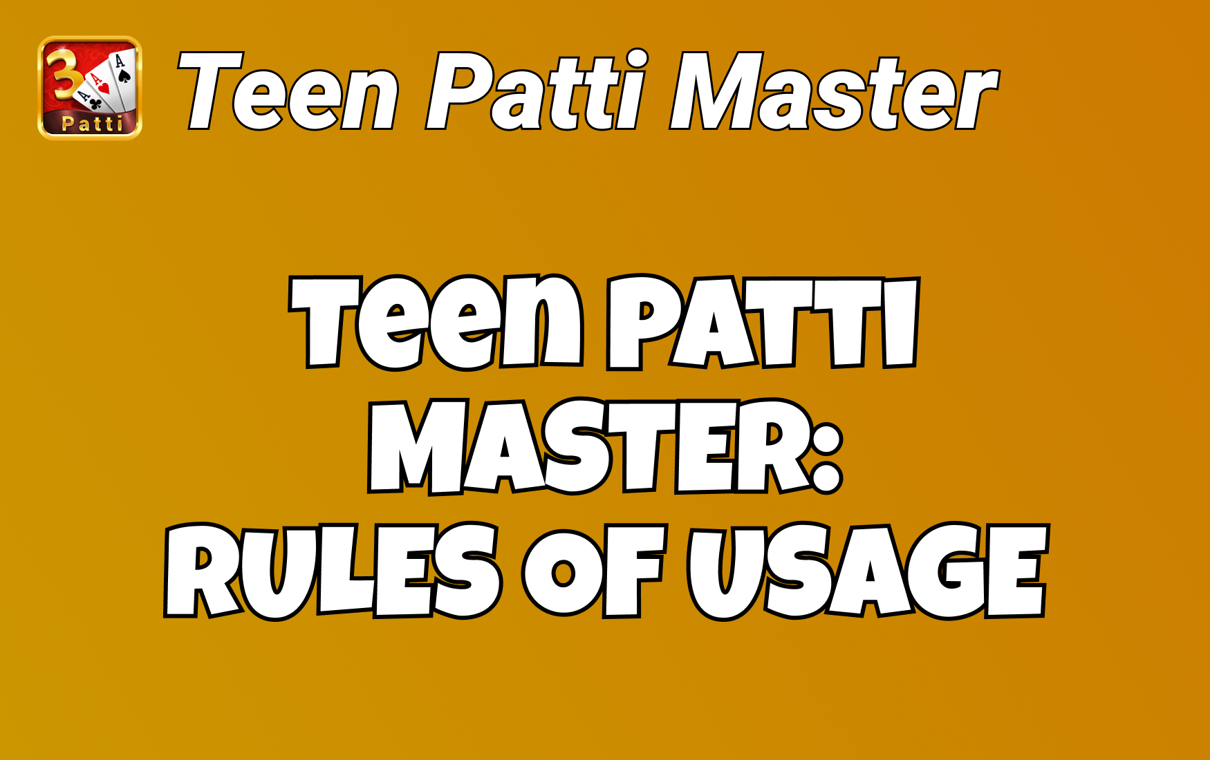 Teen Patti Master: Terms of Service